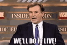 bill-oreilly-well-do-it-live.gif