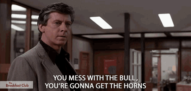 you-mess-with-the-bulls-youre-gonna-get-the-horns.png