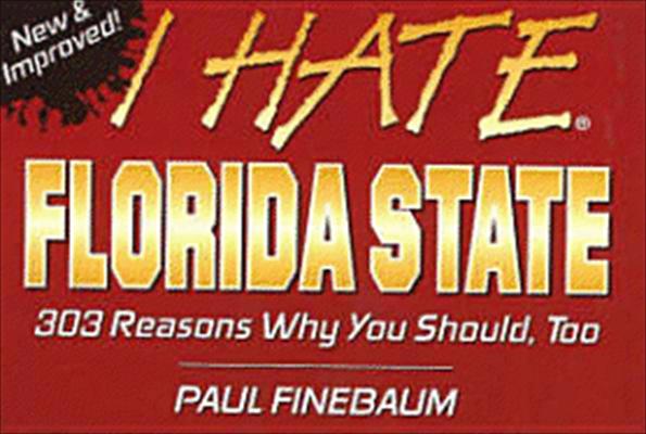I-Hate-Florida-State-Finebaum-Paul-9781575871172.jpg