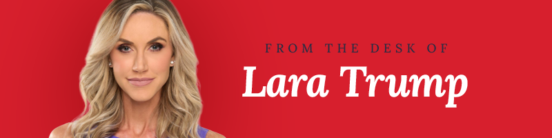 From the desk of Lara Trump