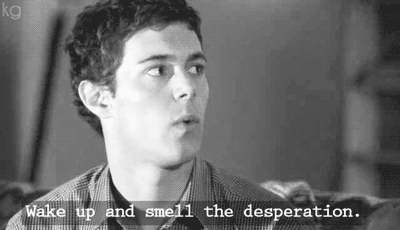 Wake-Up-and-Smell-The-Desperation-Adam-Brody-In-The-O.C..gif