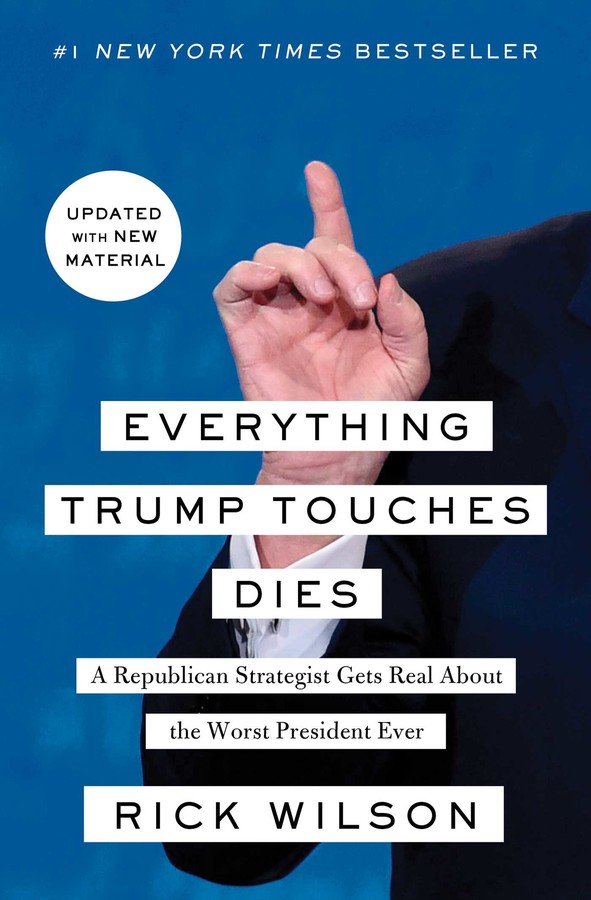 everything-trump-touches-dies-9781982103149_xlg.jpg