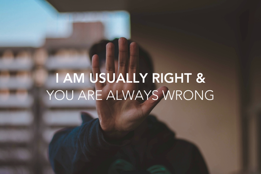 I+am+Right+and+You+are+Wrong+blog.png