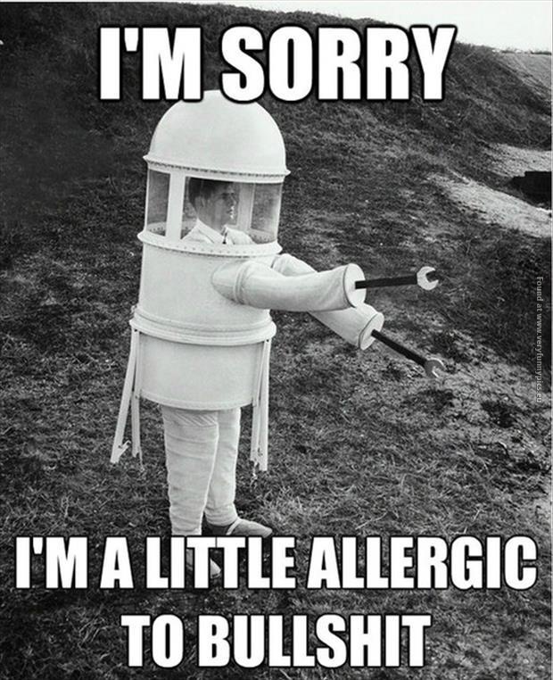 funny-pictures-im-a-little-allergic-to-bullshit.jpg