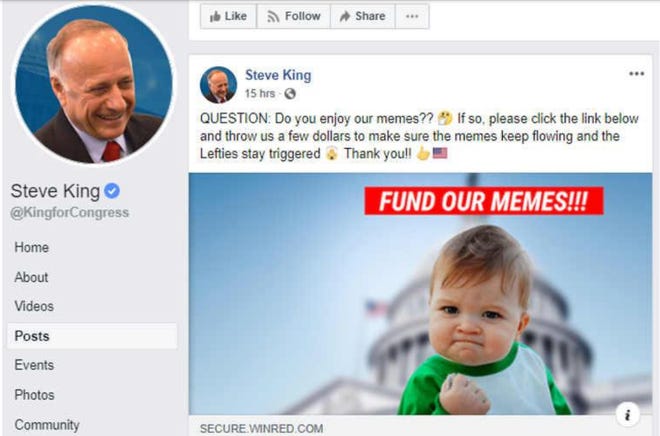A January 2020 screenshot of former Rep. Steve King's Facebook page shows a post incorporating the Success Kid photo meme. The family of the child depicted, who hold the rights to the photo, sued King for copyright infringement, and submitted the screenshot as part of their complaint.
